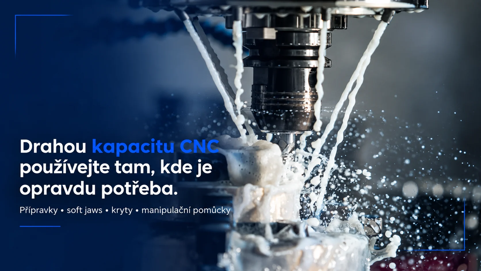 Využití 3D tisku pro přípravky a pomocné díly v CNC výrobě
